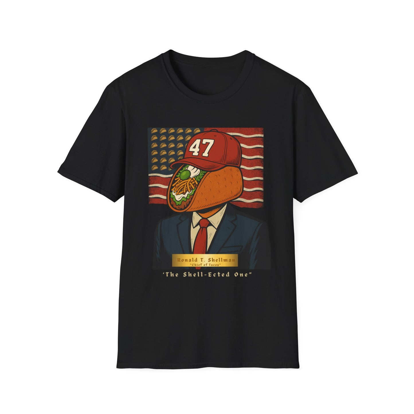 Taco in Chief T-Shirt