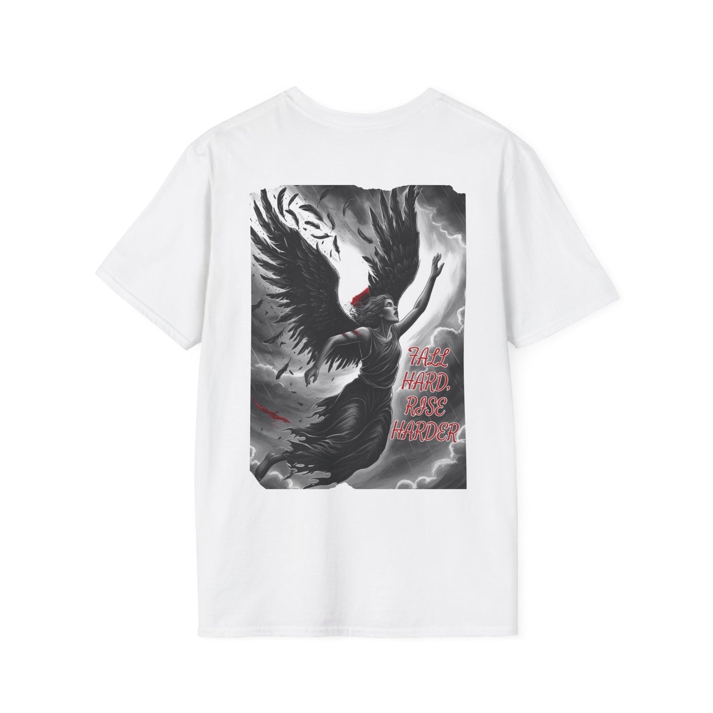 Fall Hard Rise Harder Unisex T-Shirt