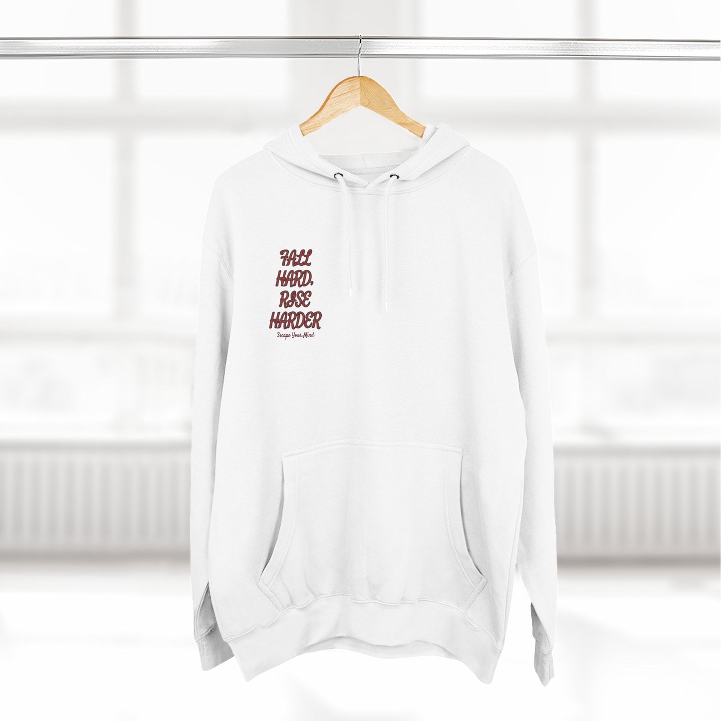 Fall Hard, Rise Harder Fleece Hoodie