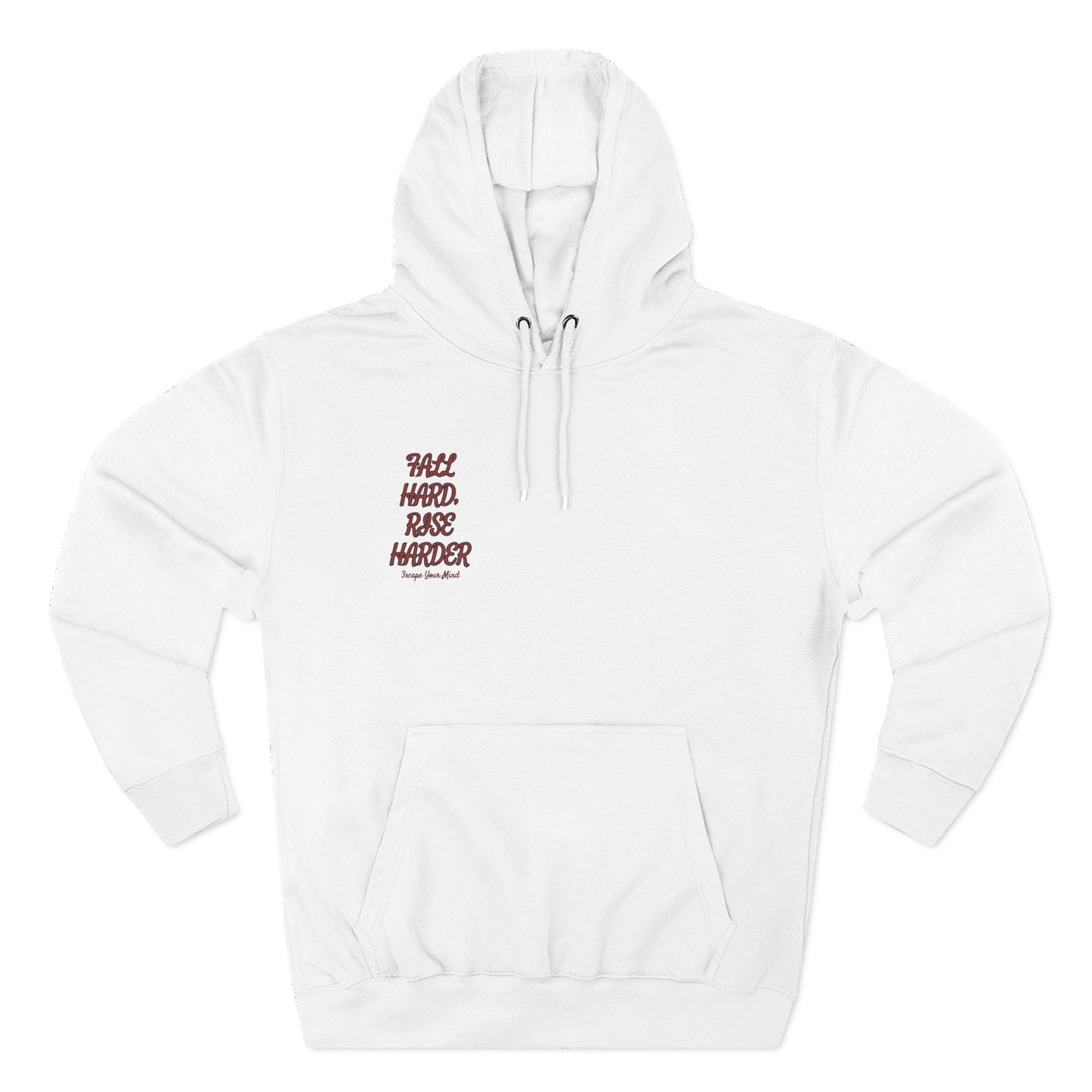 Fall Hard, Rise Harder Fleece Hoodie