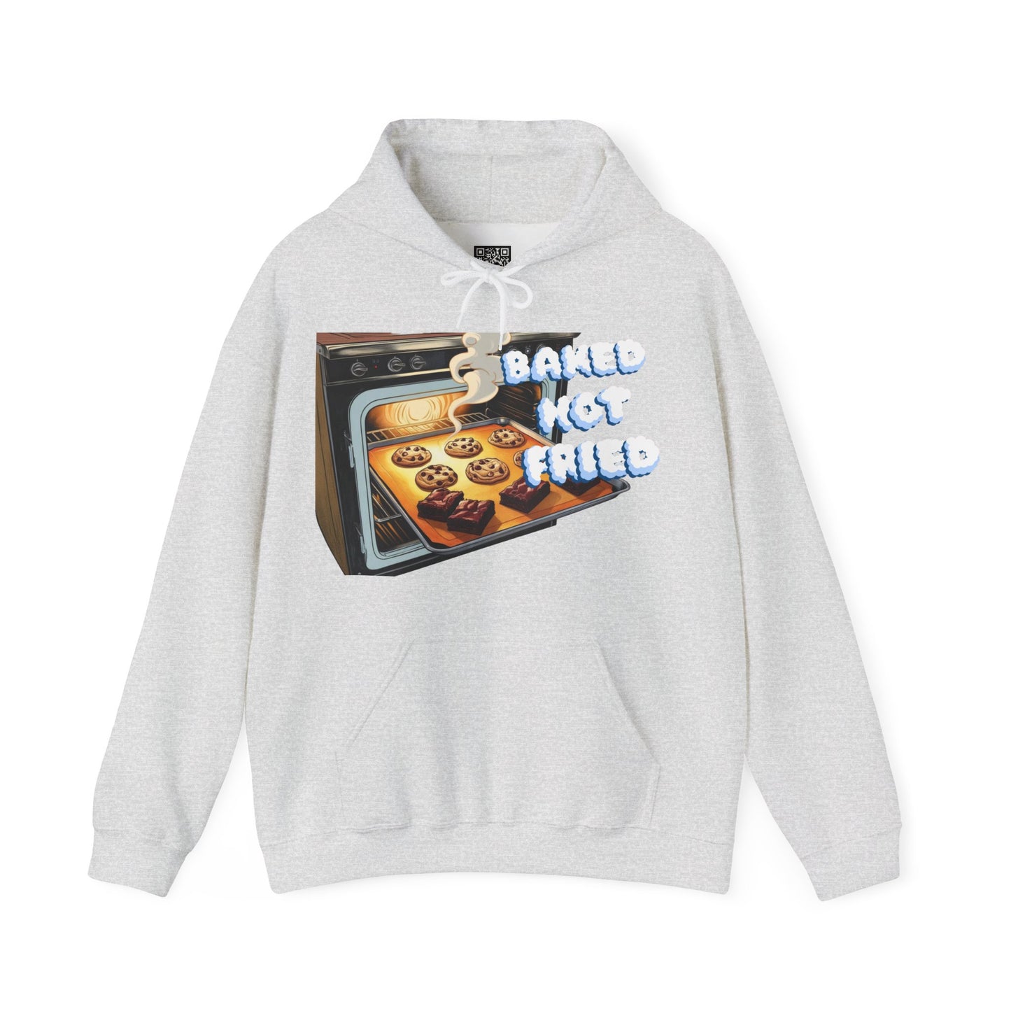 Baked Not Fried Unisex Hoodie
