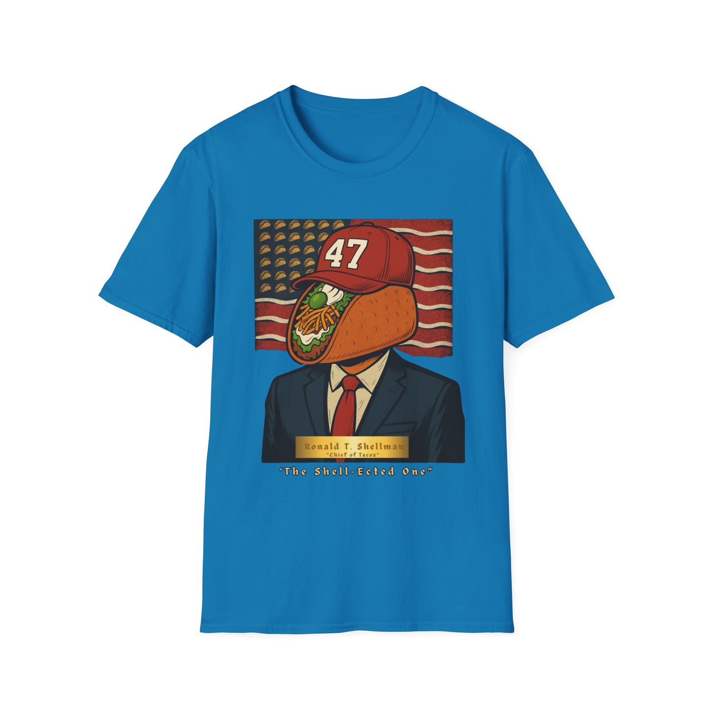 Taco in Chief T-Shirt