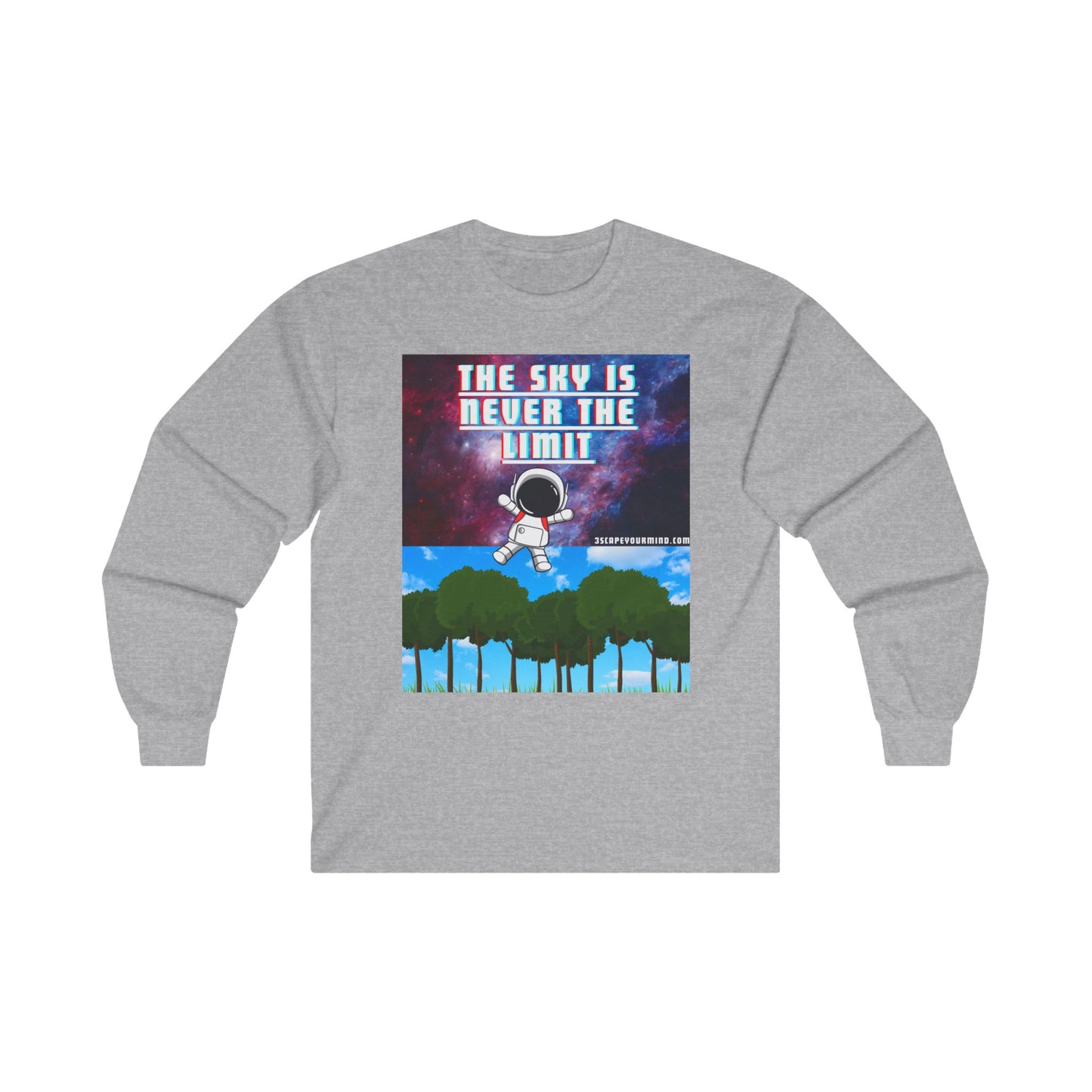 The Sky Is Never The Limit Long Sleeve Shirt