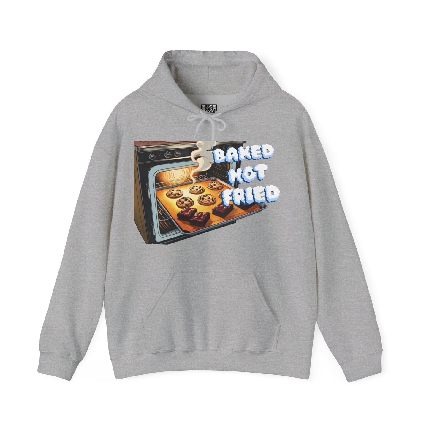 Baked Not Fried Unisex Hoodie